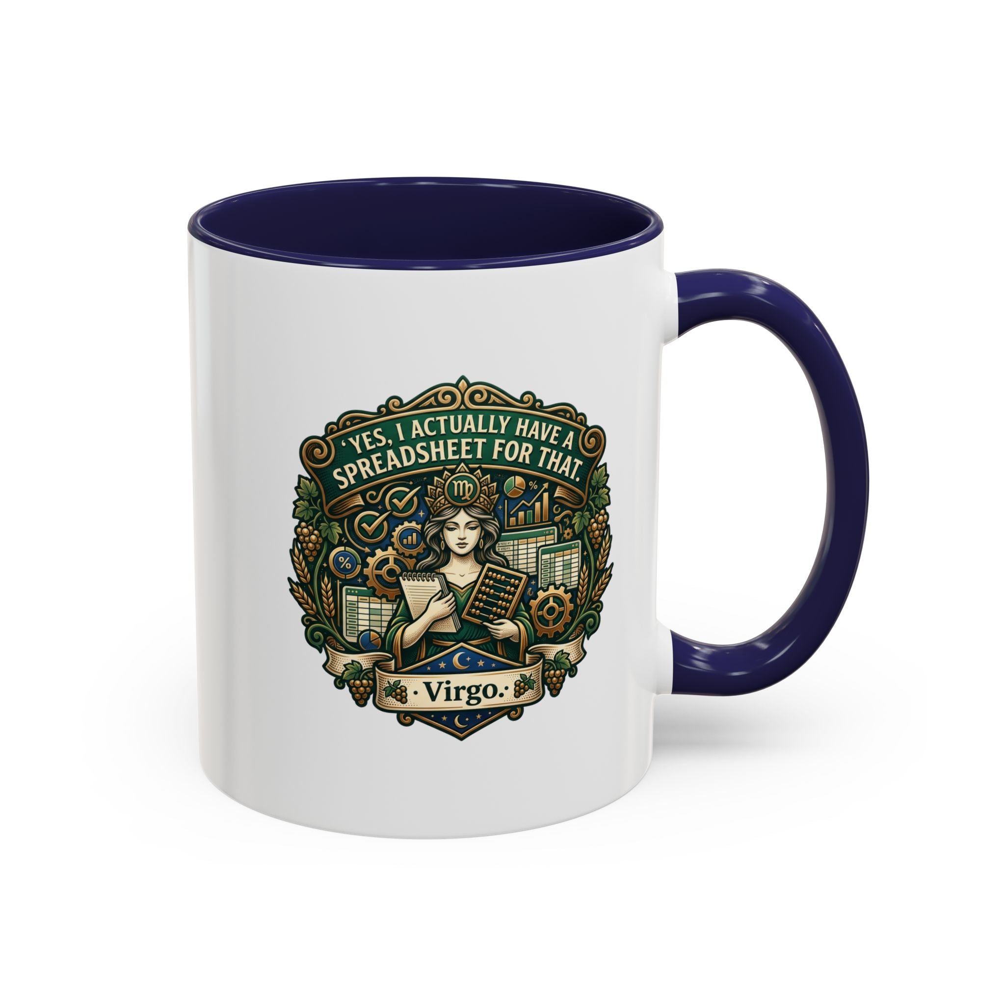 Virgo Coffee Mug - "Yes, I Actually Have a Spreadsheet for That" Accent Mug (11/15oz)