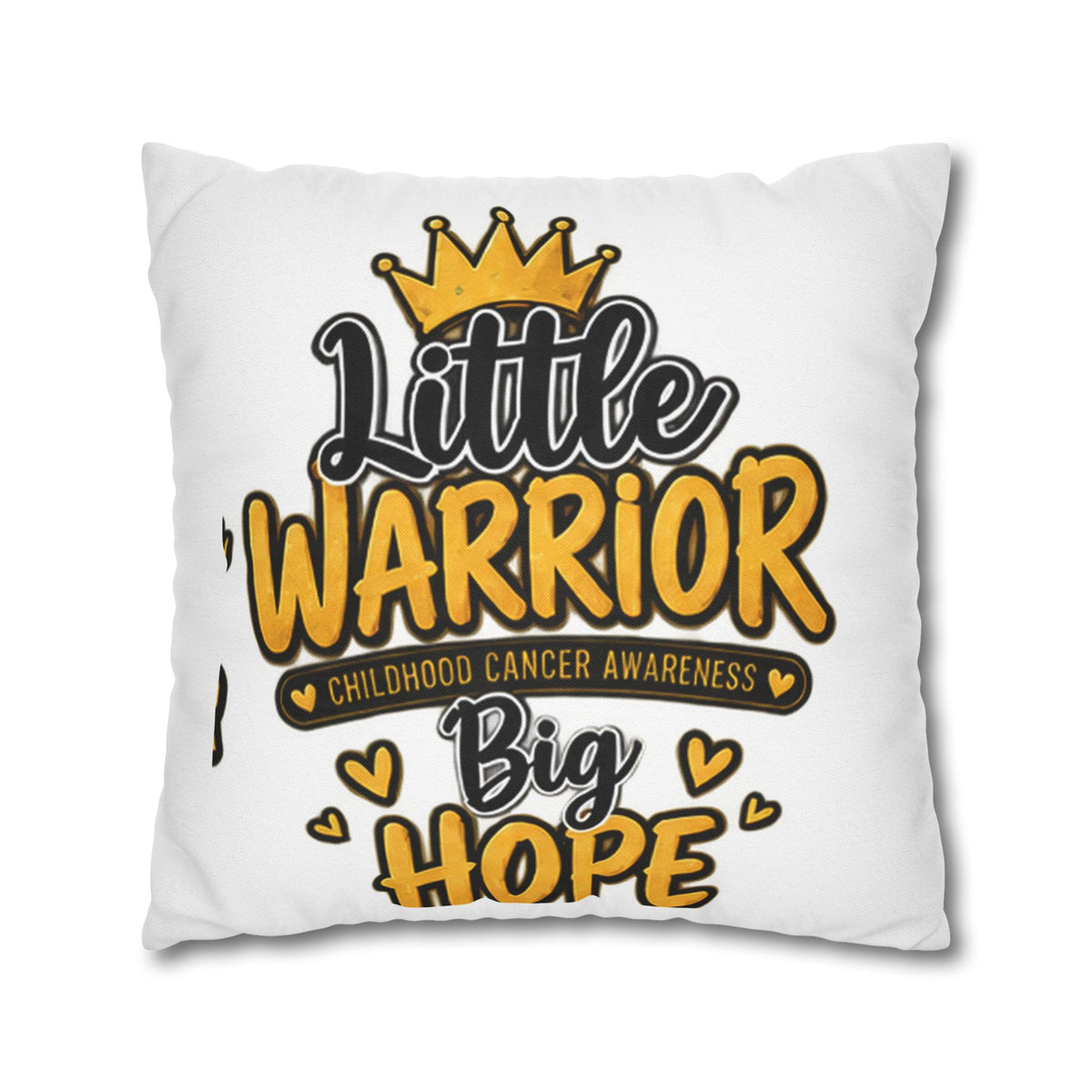 Pillowcase — "Little Warrior, Big Hope" Childhood Cancer Awareness