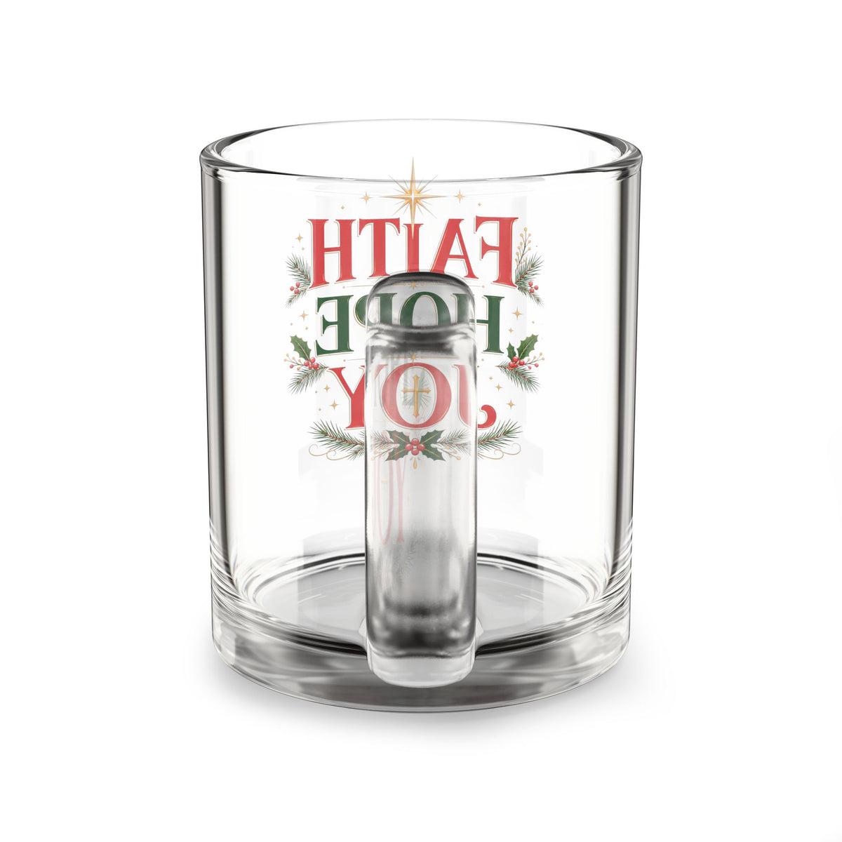 Christmas Glass Mug 10 oz Faith Hope Joy Glass Mug — 10oz Christmas Holiday Coffee Cup