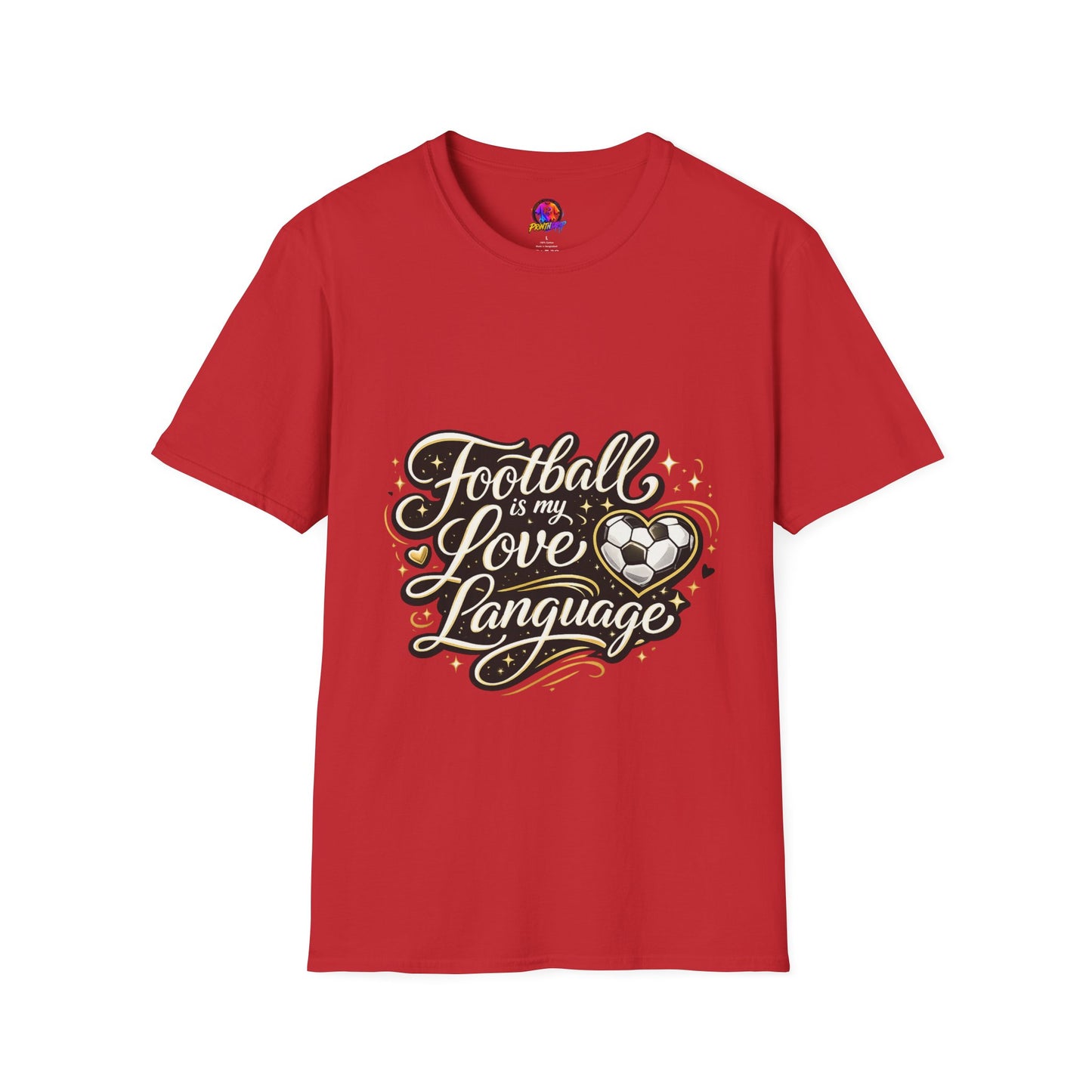 Women's/Unisex Soccer Fan Shirt Football Is My Love Language Tee —