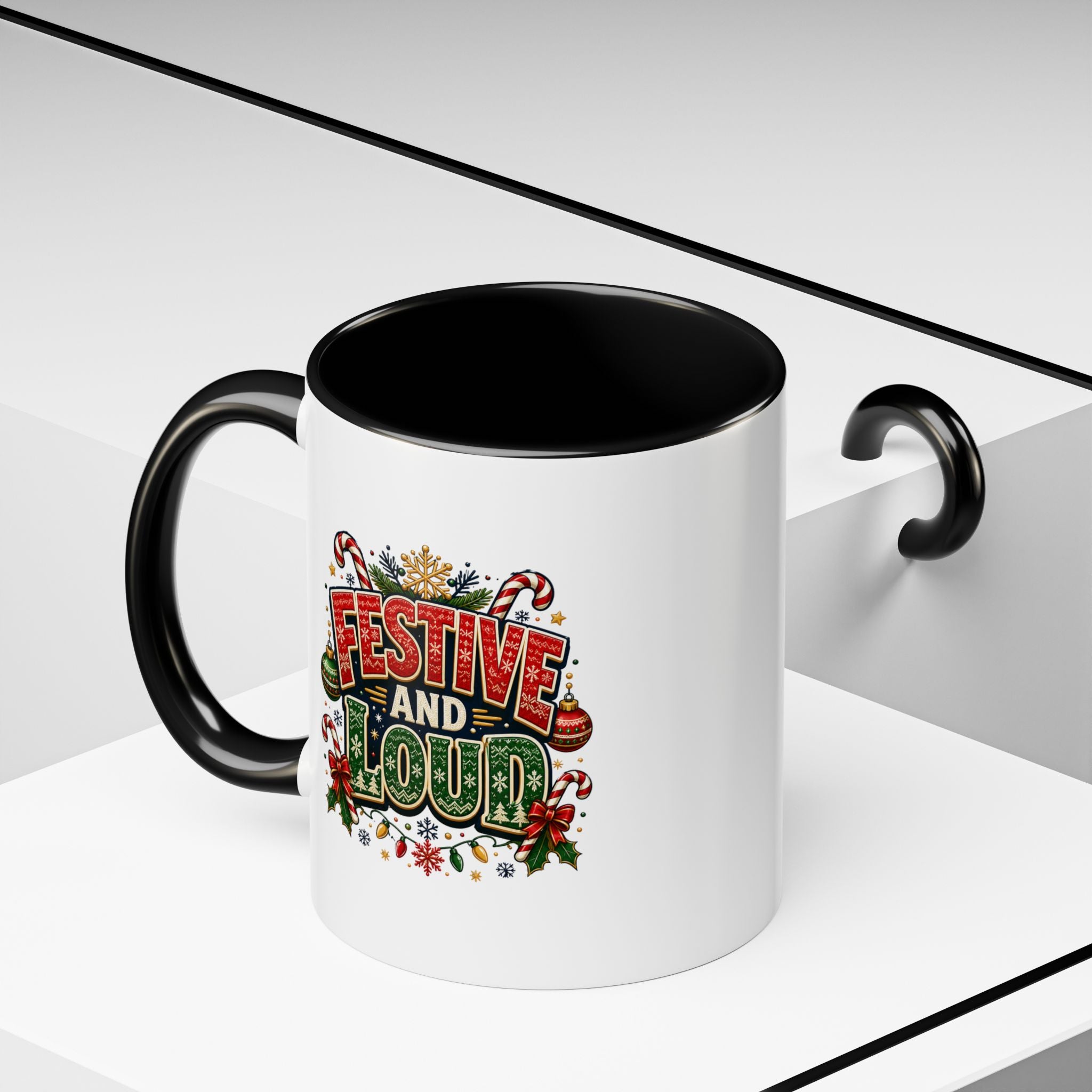 Festive and Loud Christmas Coffee Mug