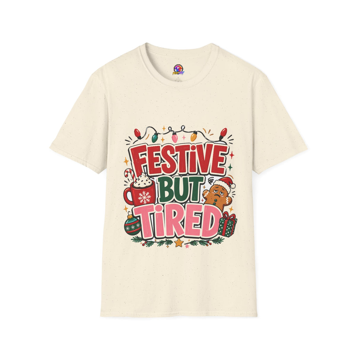 Festive But Tired T-Shirt — Holiday Christmas Crew Tee with Lights & Gingerbread