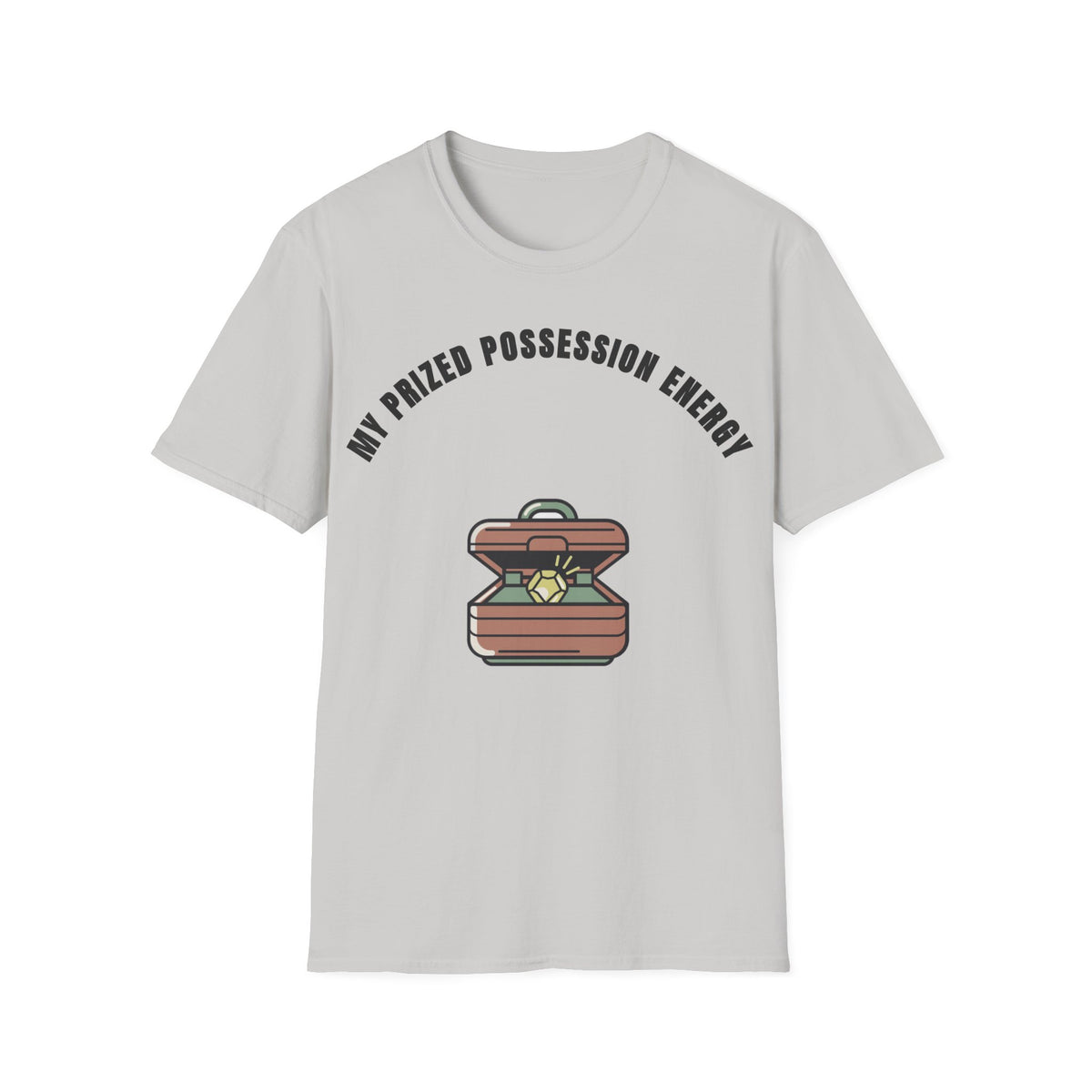 T-Shirt — Treasure Chest Graphic “My Prized Possession Energy” - Trending Now - September 2026