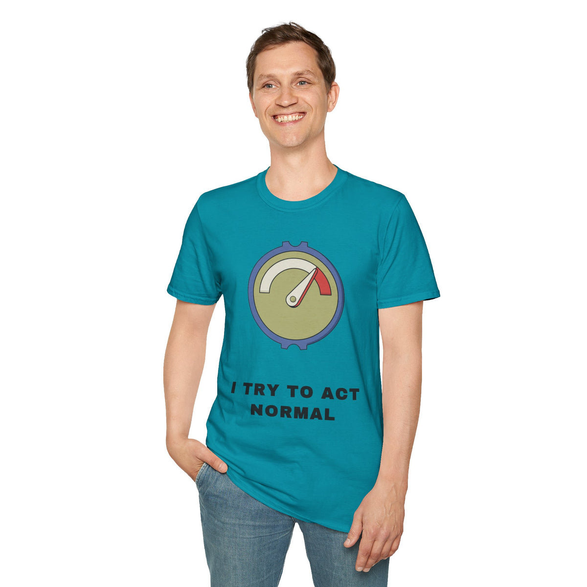 T-Shirt — 'I Try to Act Normal' Meter Graphic Tee - Trending Now - September 2026