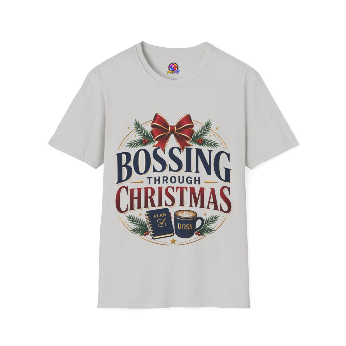 Christmas “Bossing Through Christmas” T‑Shirt — Funny Holiday Boss Gift