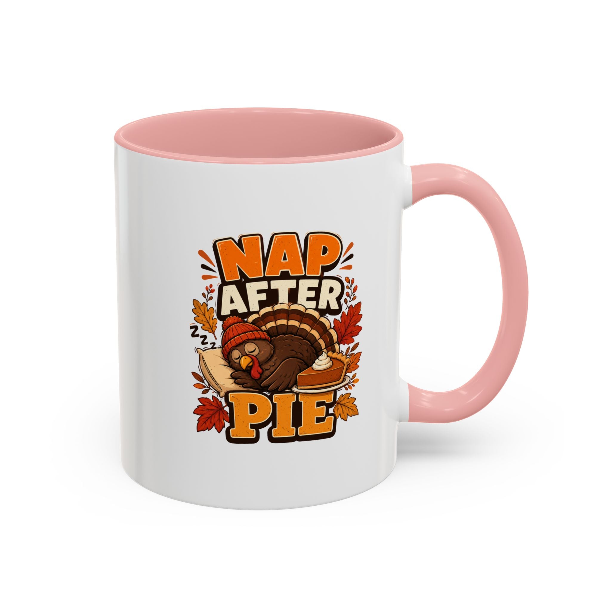 Thanksgiving Mug Nap After Pie Coffee Mug — Thanksgiving Turkey & Fall Leaves  Accent Mug