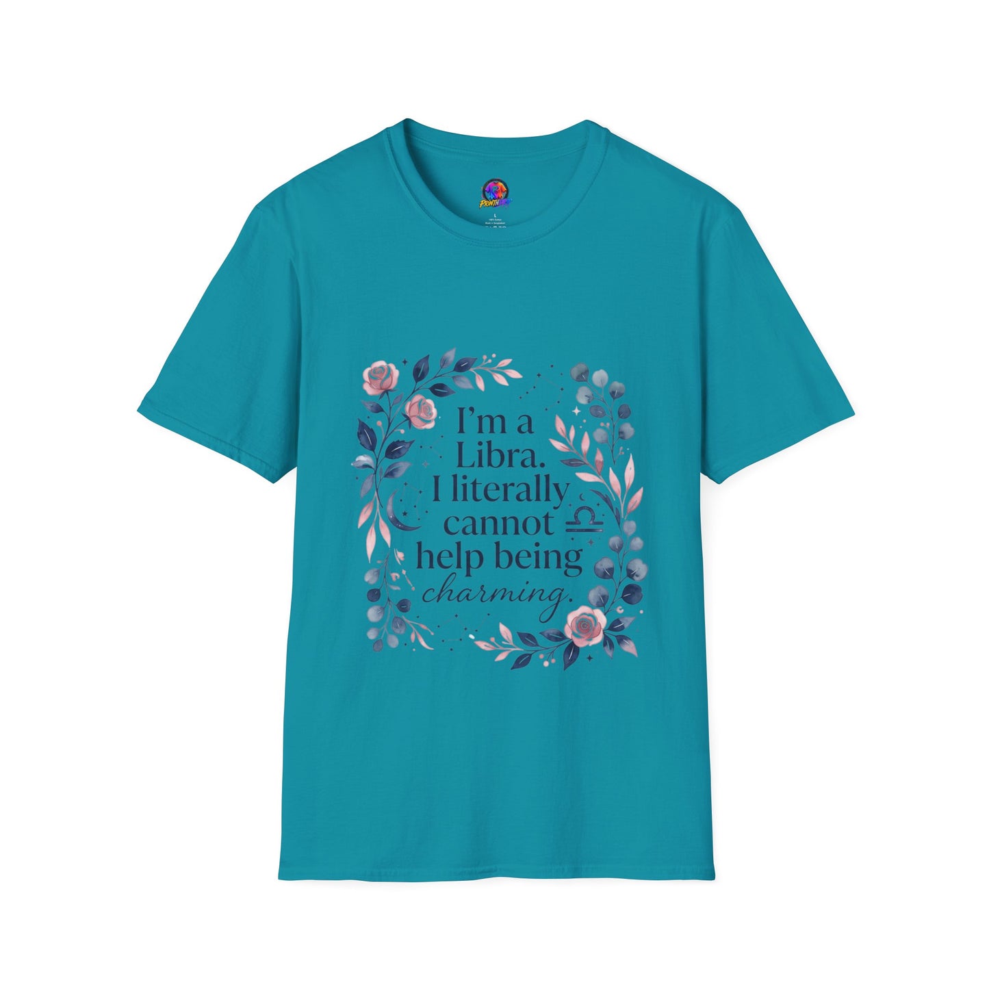 Libra Floral Zodiac T-Shirt — "I'm a Libra, I Literally Cannot Help Being Charming"