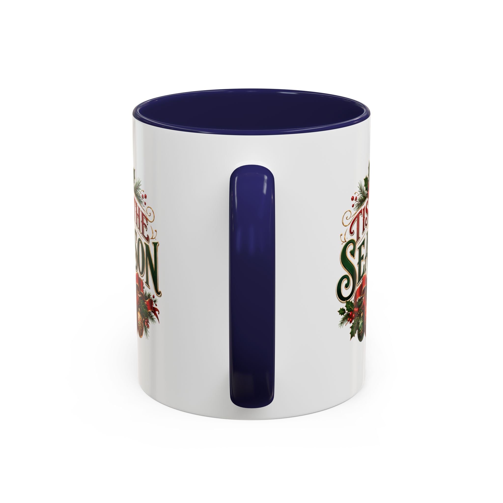 Tis The Season Accent Coffee Mug - Holiday Christmas Coffee Cup