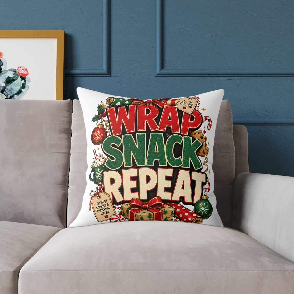 Christmas Holiday Pillow - "Wrap Snack Repeat" Christmas Decorative Throw Pillow