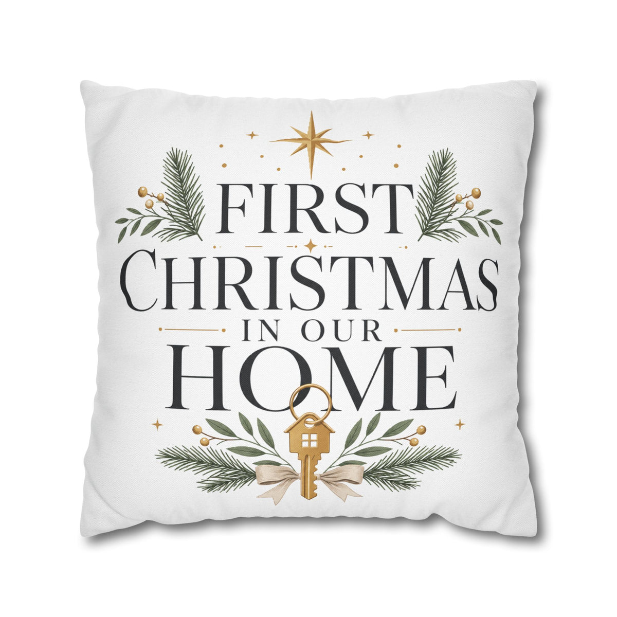 First Christmas In Our Home Pillowcase — Holiday Decorative Throw Pillow Cover