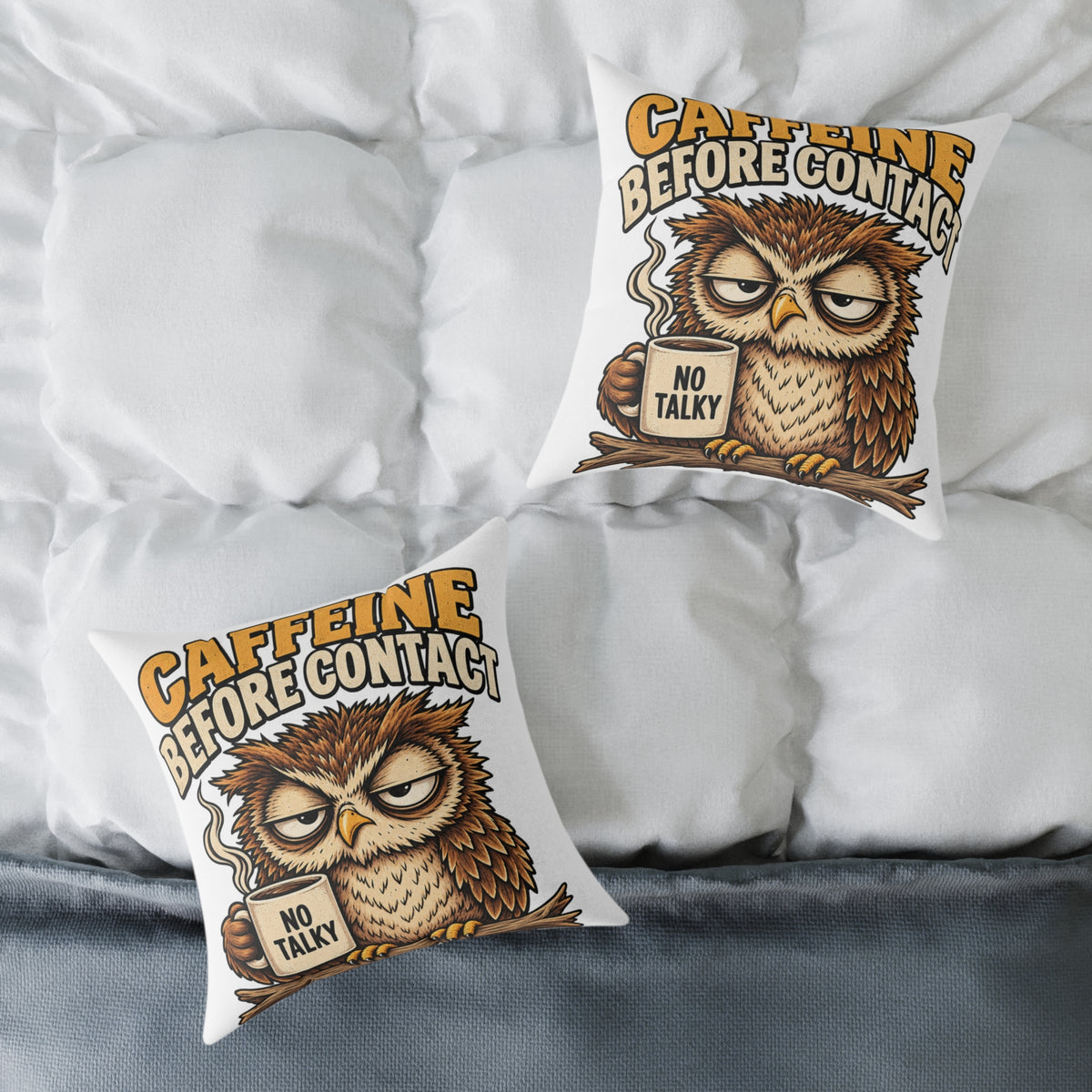 Caffeine Before Contact Owl Pillow — Funny Coffee Mug Graphic Throw Pillow