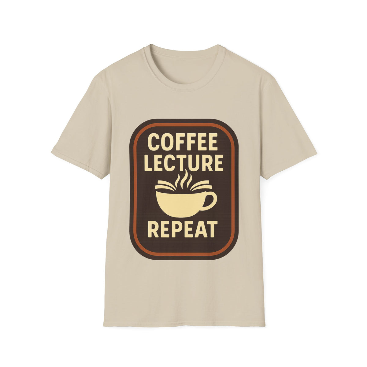 Coffee Lecture Repeat T‑Shirt — Funny Professor Coffee Tee for Teachers & Students - Trending Now - August 2026