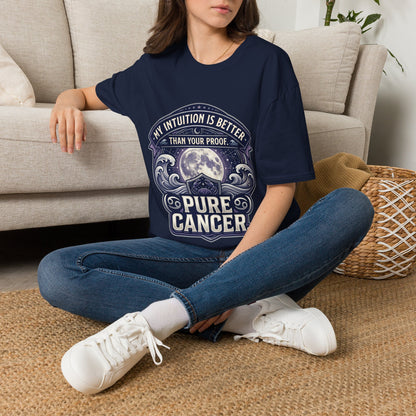 Cancer Zodiac T-Shirt — "My Intuition Is Better Than Your Proof" Astrology Tee