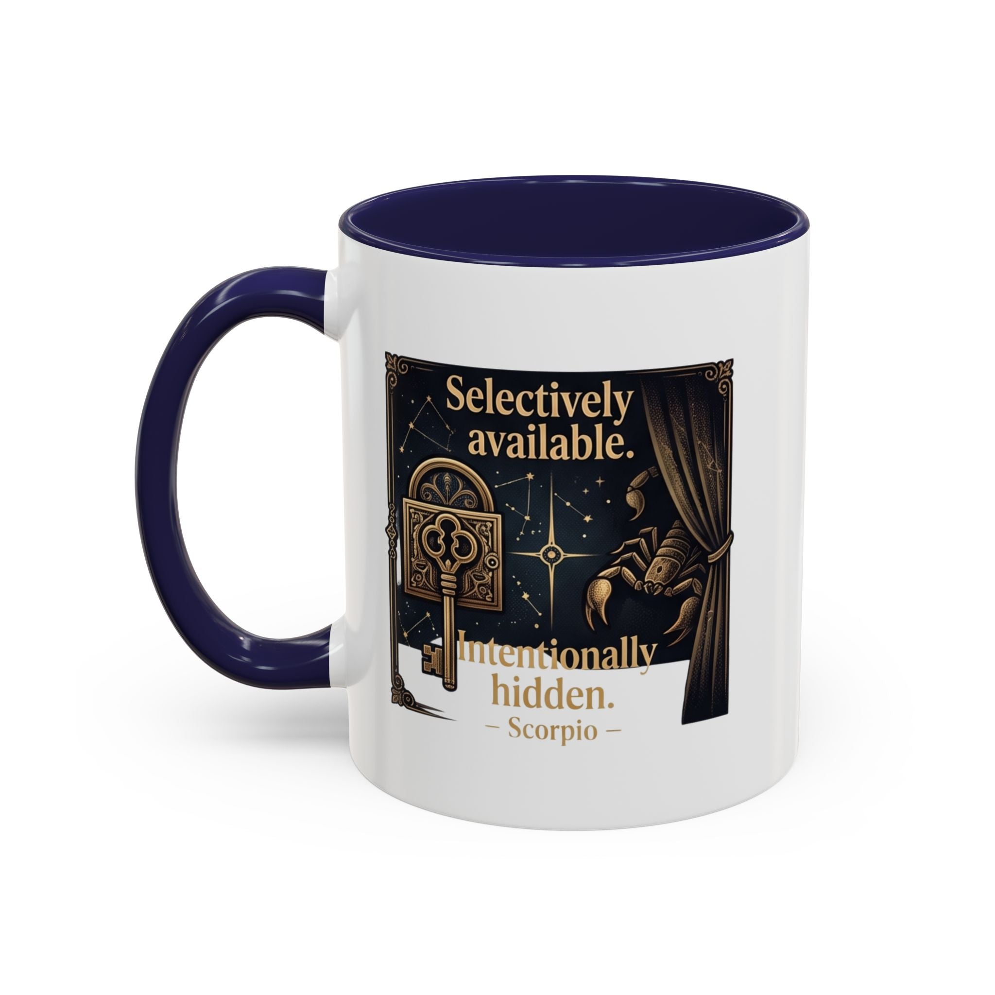 Scorpio Accent Coffee Mug — "Selectively Available, Intentionally Hidden" Zodiac Gift