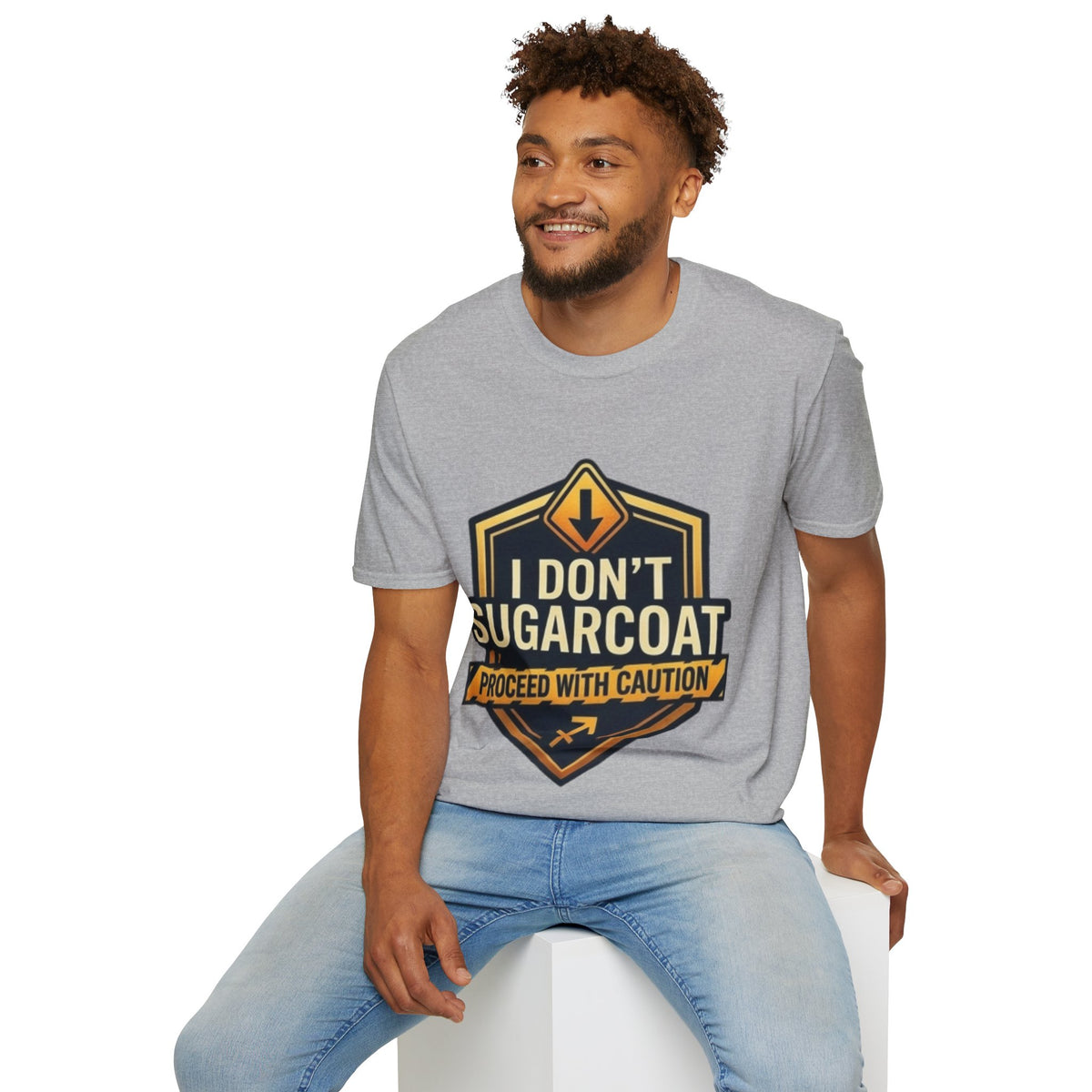 I Don’t Sugarcoat T-Shirt — Bold Caution Sign Graphic Tee (Proceed With Caution)