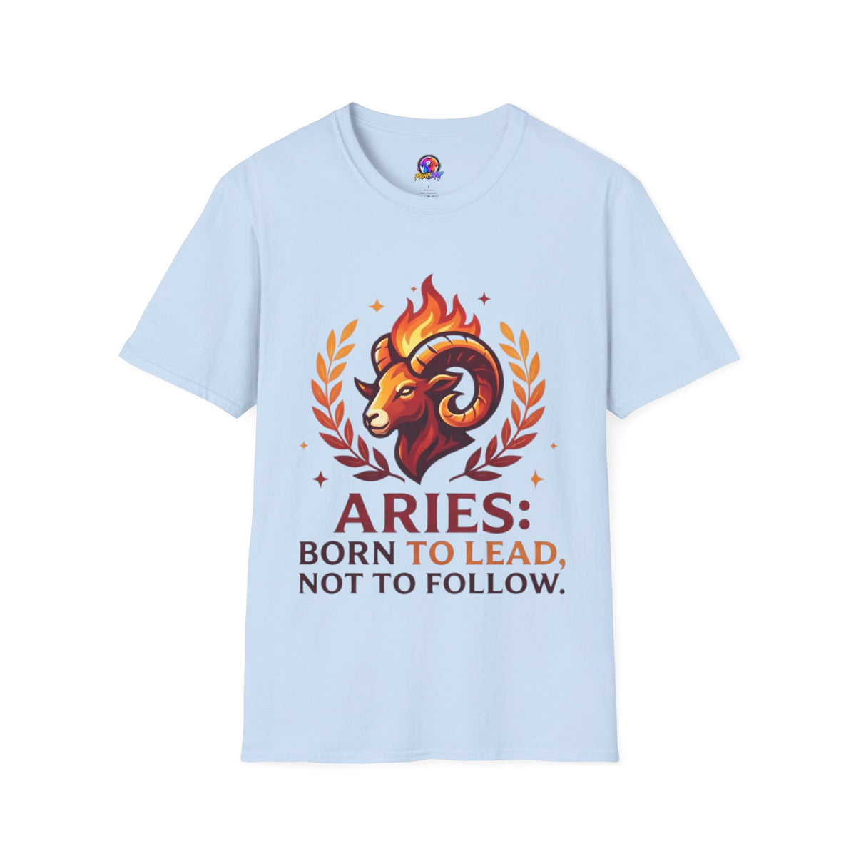 Aries Zodiac T-Shirt — "Born to Lead Not to Follow" Ram Graphic