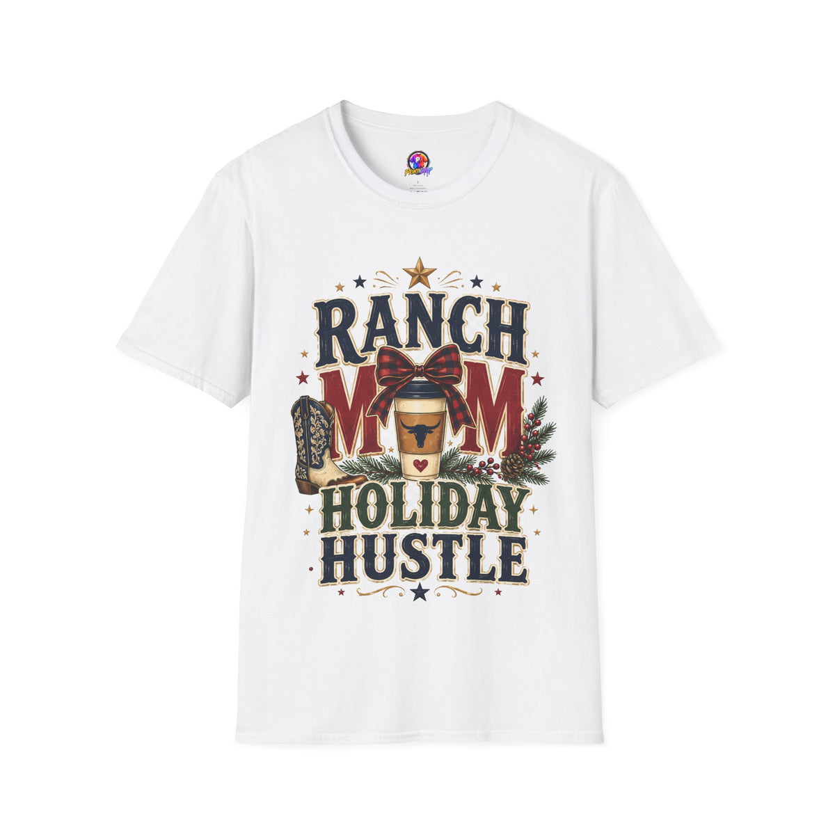 Ranch Mom Holiday Hustle T-Shirt — Festive Western Mom Tee