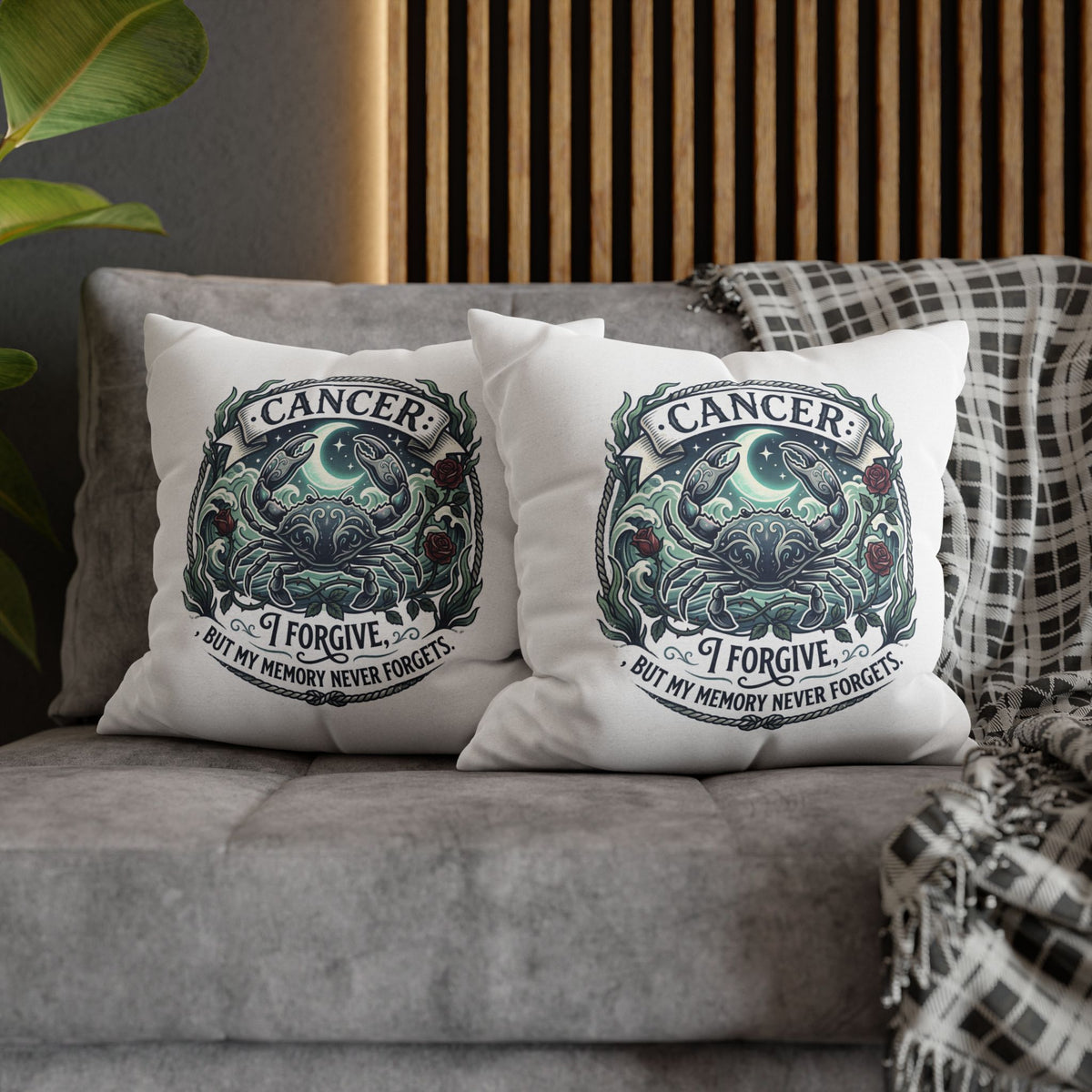 Cancer Zodiac Pillowcase — 'I Forgive, But My Memory Never Forgets' Decorative Throw Pillow