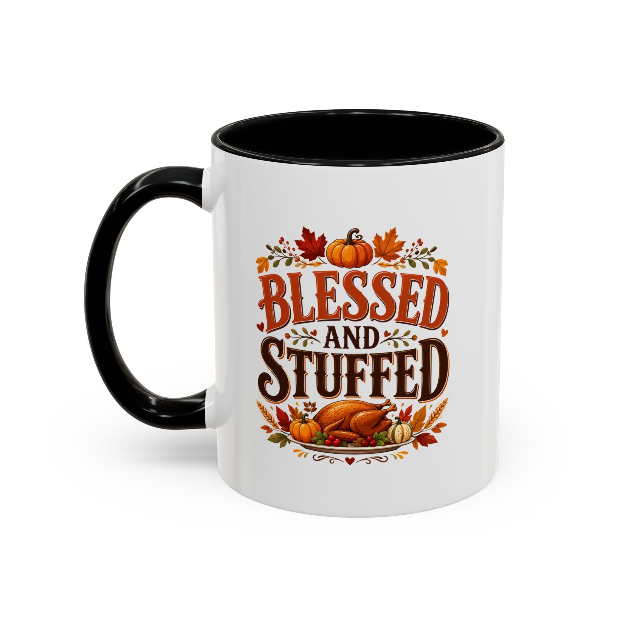 Thanksgiving Mug Blessed and Stuffed Coffee Mug — Thanksgiving Fall Ceramic Accent Mug