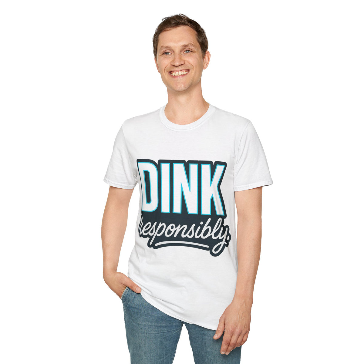Dink Responsibly T-Shirt — Casual Pickleball Tee for Players & Fans - Trending Now - September 2026