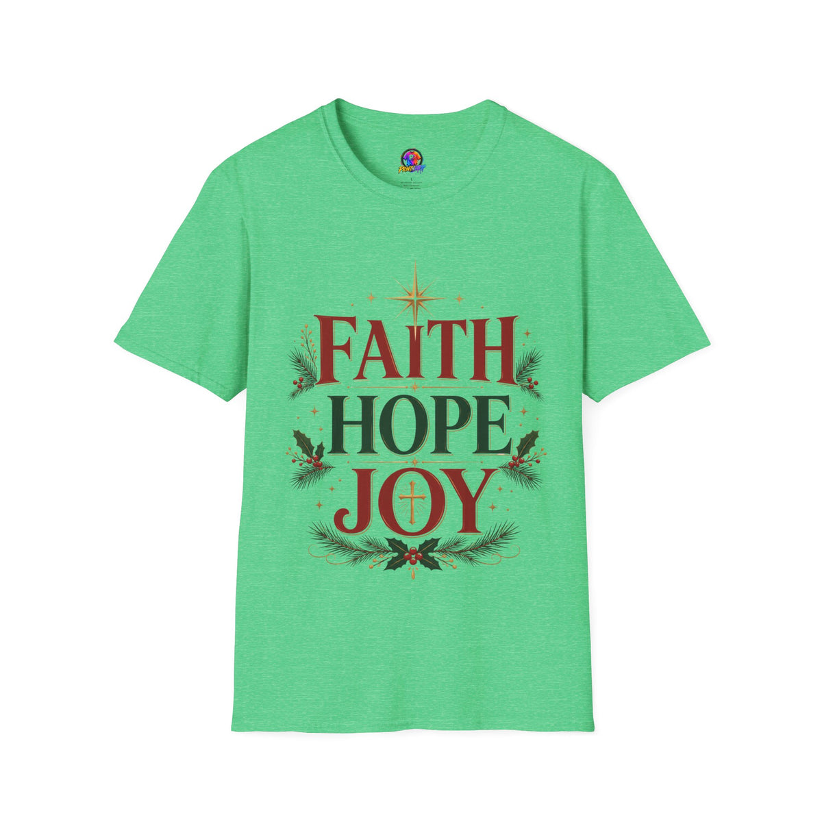 Faith Hope Joy Christmas T-Shirt — Holiday Nativity Inspirational Tee