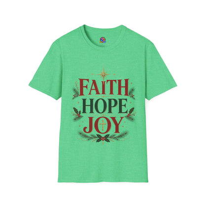 Faith Hope Joy Christmas T-Shirt — Holiday Nativity Inspirational Tee