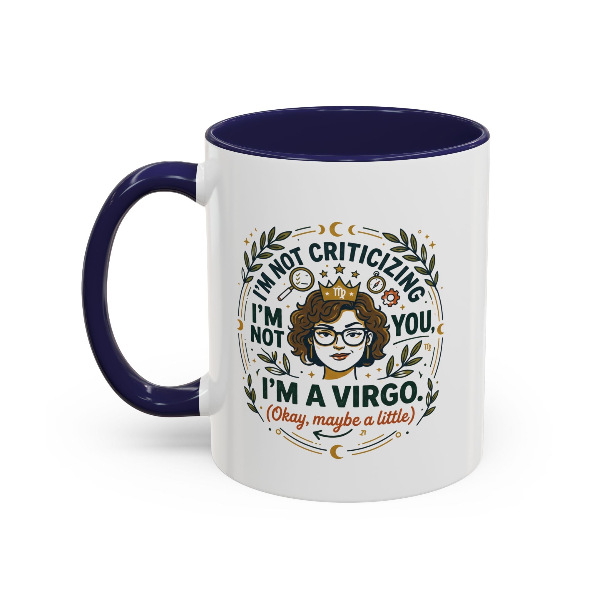 Virgo Coffee Mug - "I'm Not Criticizing, I'm a Virgo" Accent Ceramic Mug (11/15oz)
