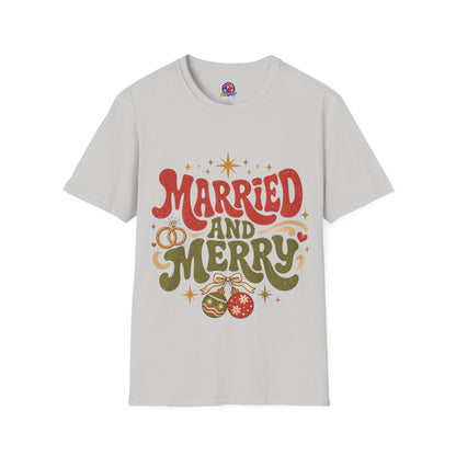 Married and Merry T-Shirt — Retro Holiday Couples Christmas Tee