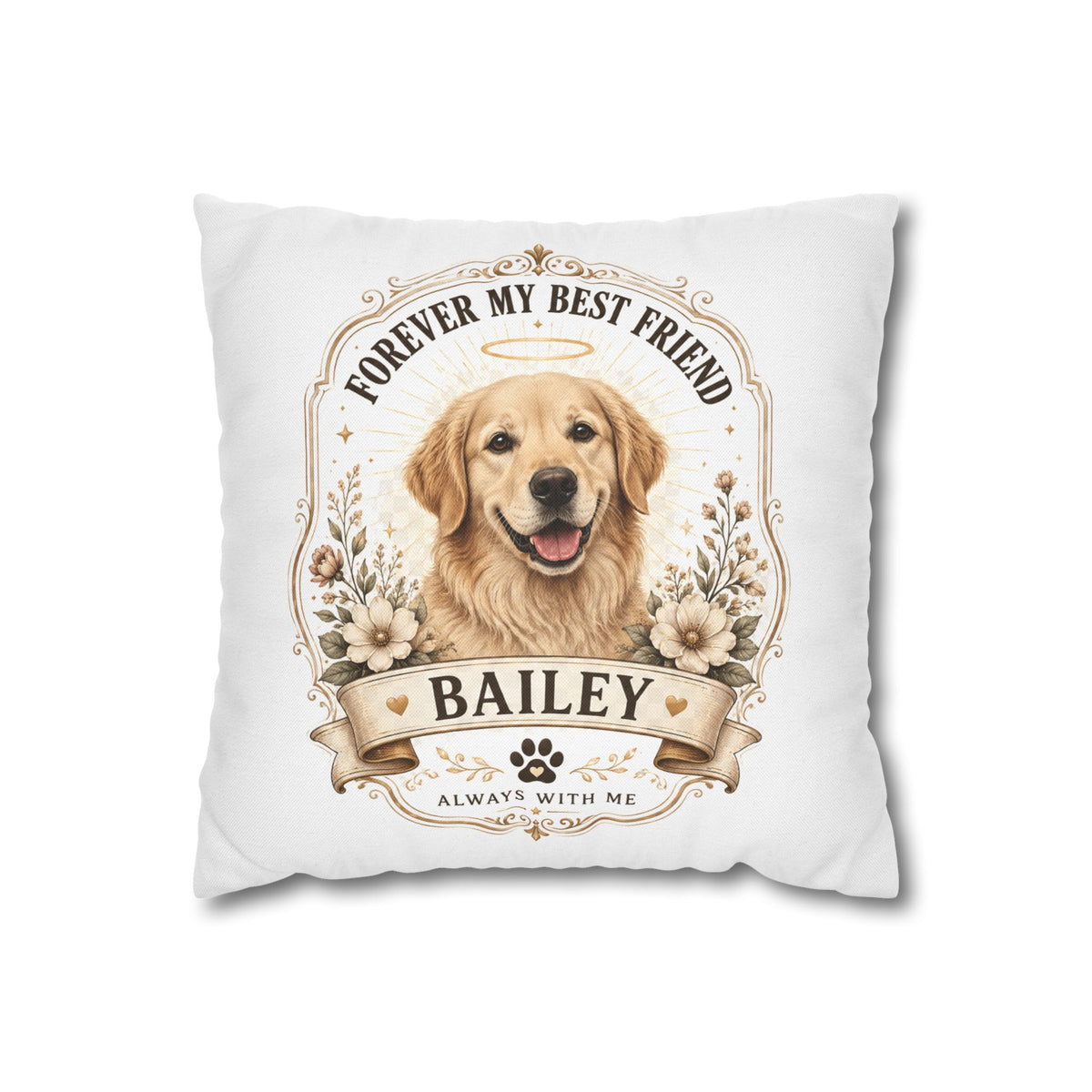 Milo Bailey Dog Dad Mom Golden Retriever Memorial Throw Pillow — "Forever My Best Friend" Personalized Bailey Pillowcase