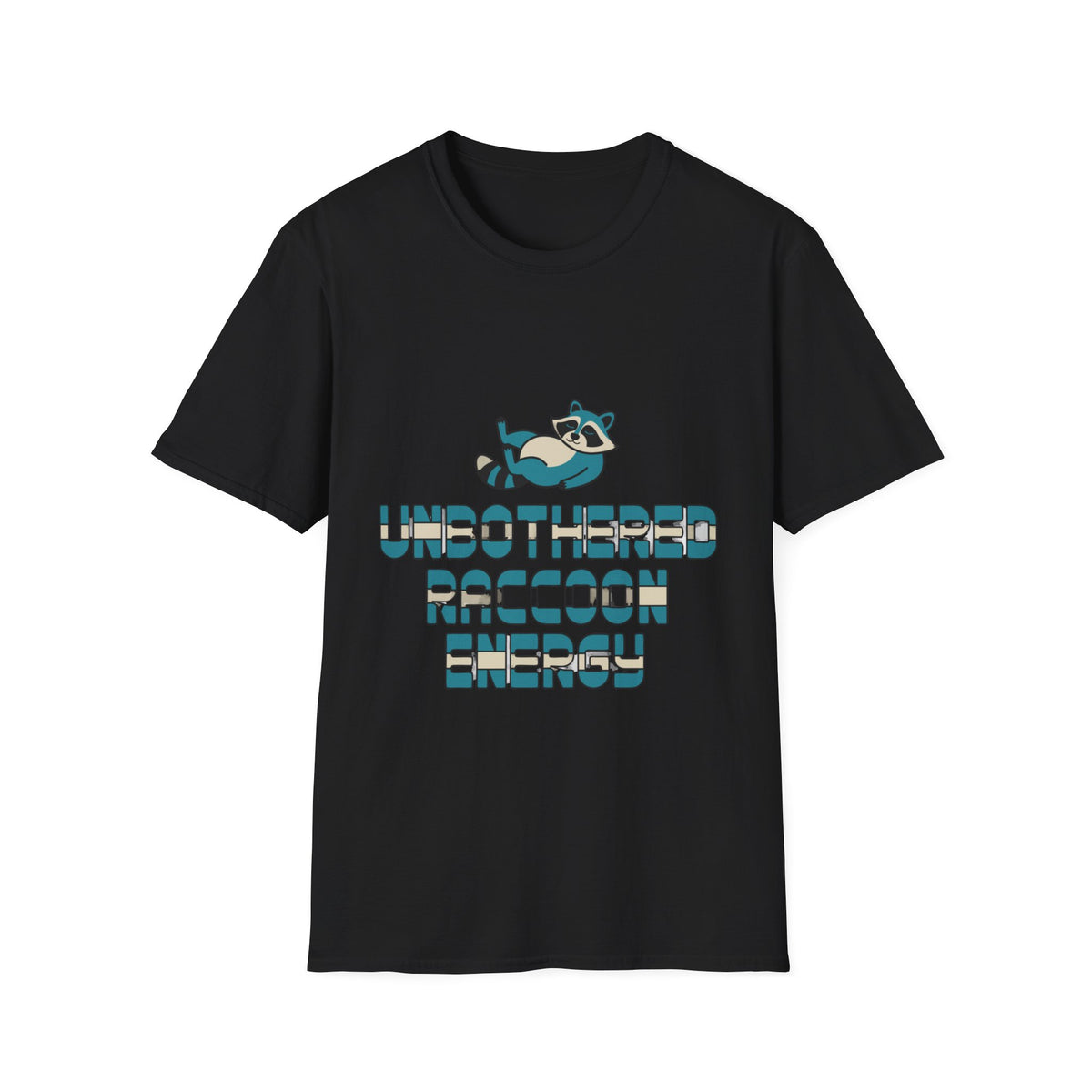 Unbothered Raccoon Energy T-Shirt - Trending Now - August 2026