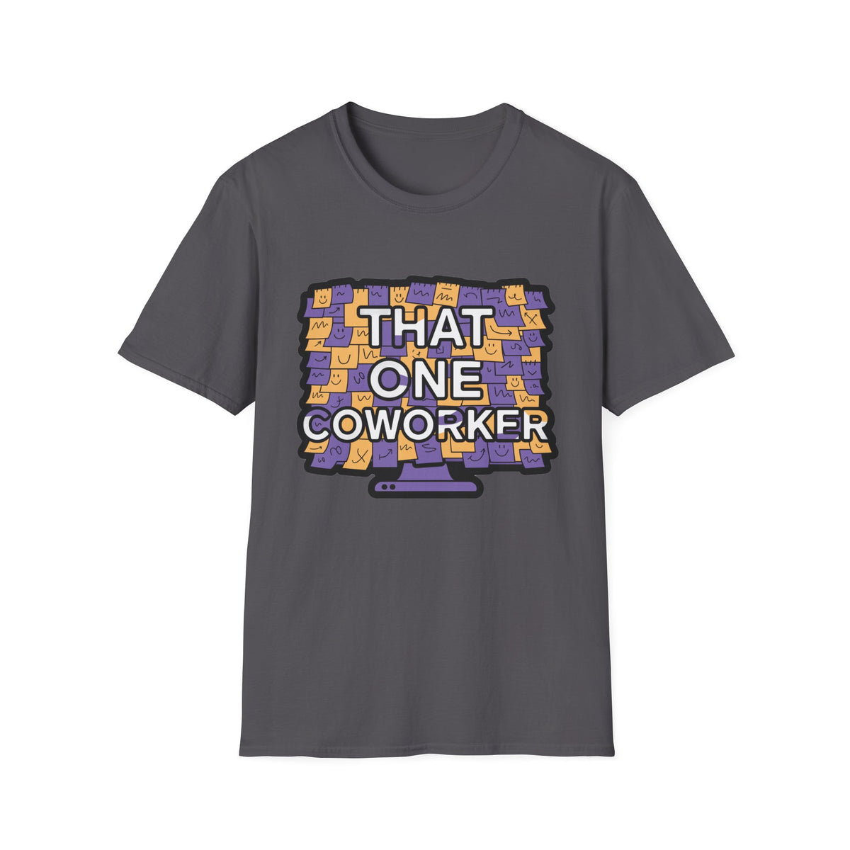 That One Coworker T-Shirt — Funny Office Workmate Graphic Tee - Trending Now - August 2026