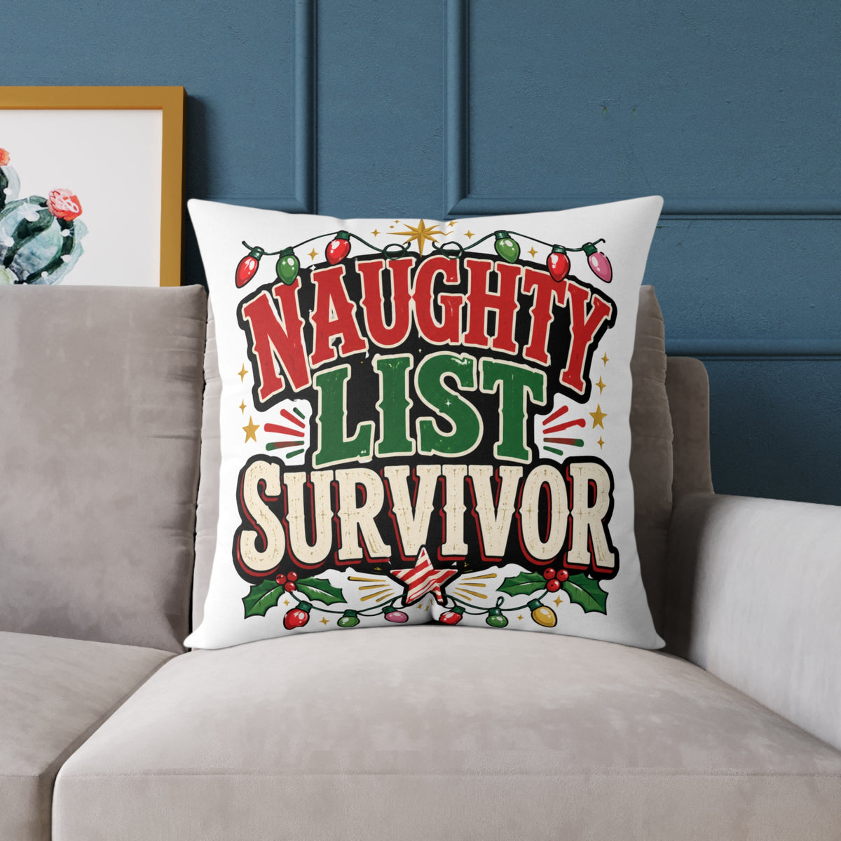 Christmas Square Pillow - "Naughty List Survivor" Christmas Holiday Decorative Throw Pillow