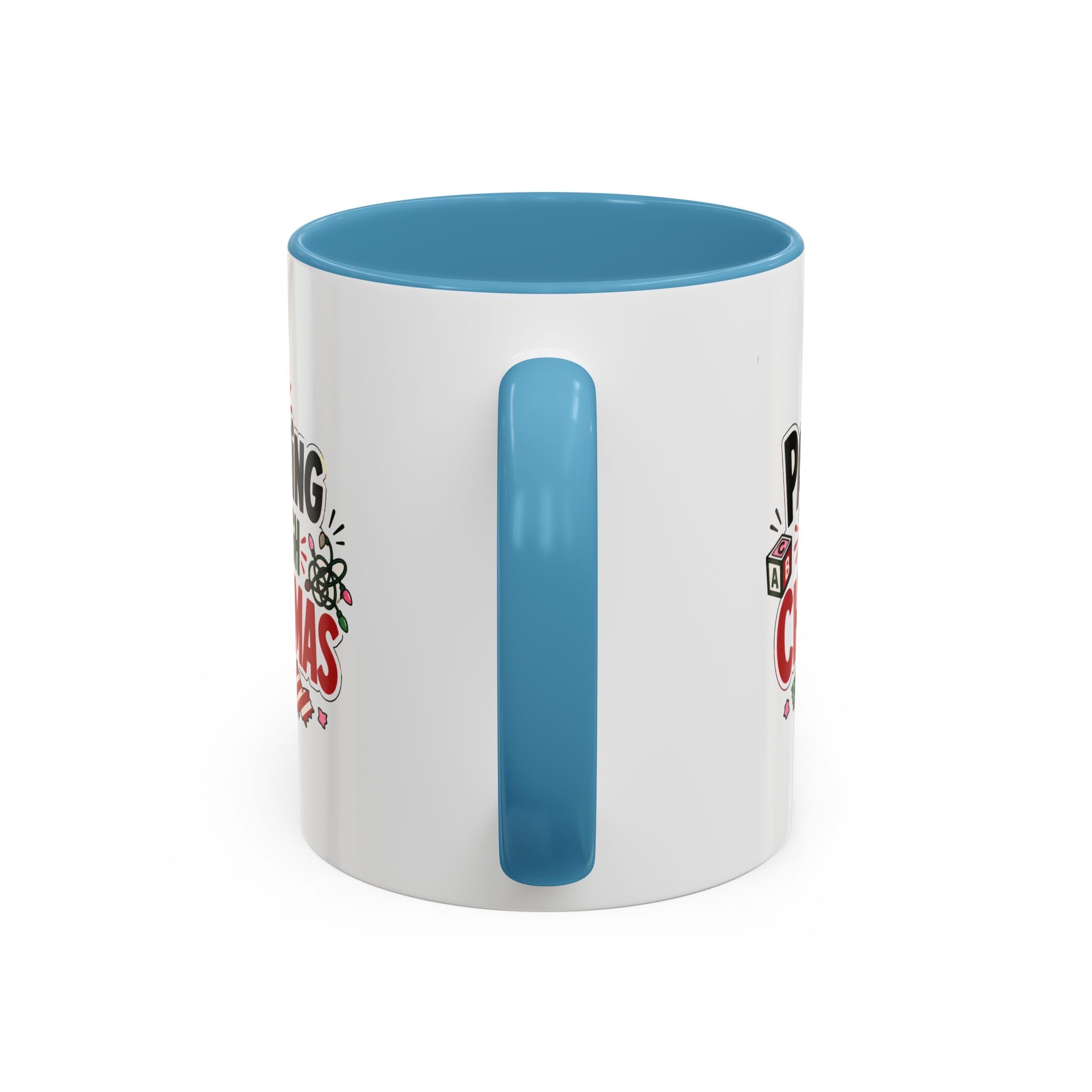 Modern Day Christmas Parenting Through Christmas Coffee Mug