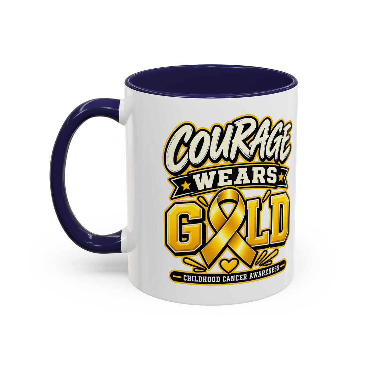Courage Wears Gold Coffee Mug — Childhood Cancer Awareness Tea Cup