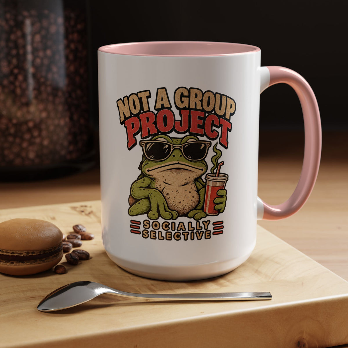 Funny And Witty "Not A Group Project" Accent Coffee Mug (11, 15oz)