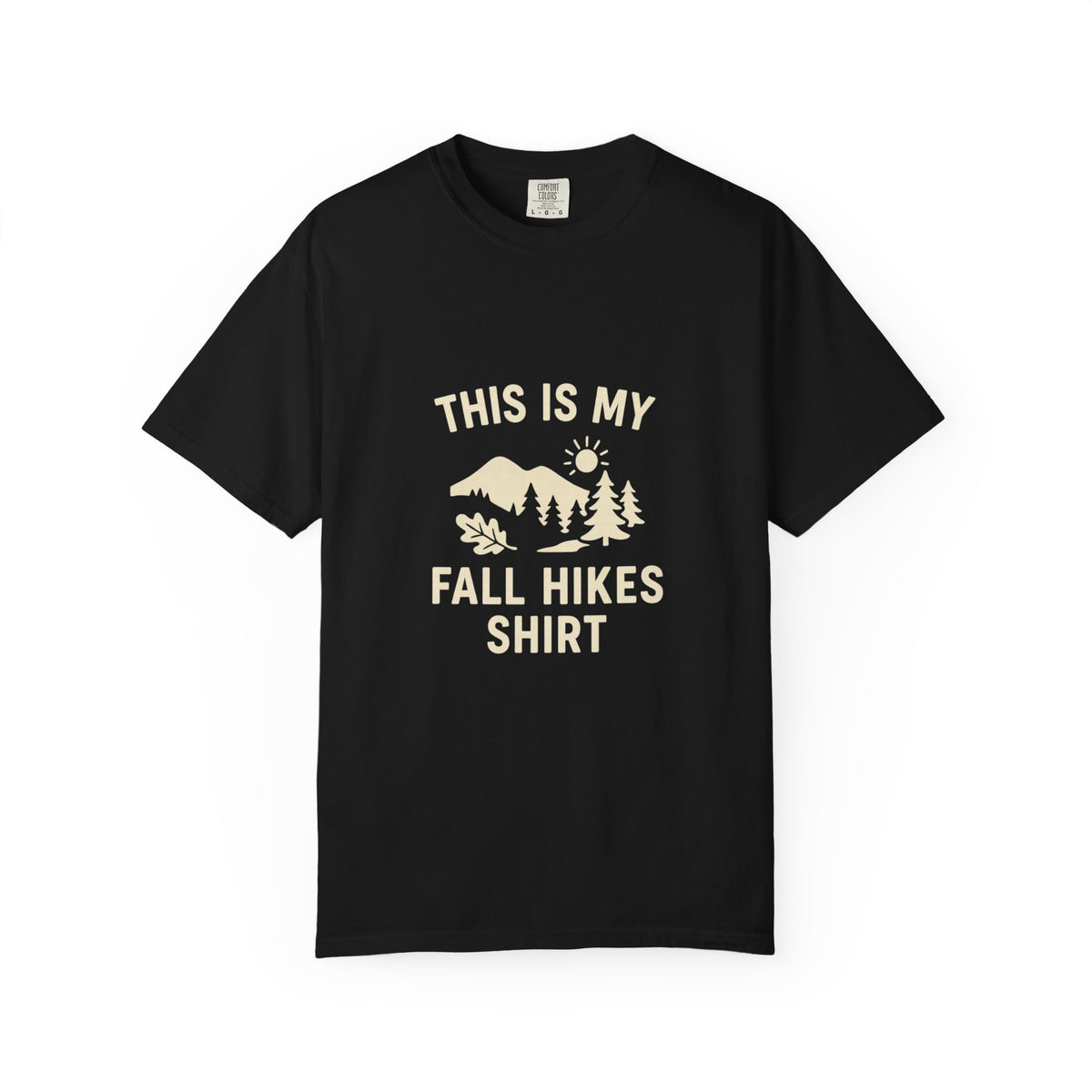 Fall Hikes T‑Shirt — "This Is My Fall Hikes Shirt" Mountain Graphic - Trending Now - October 2026