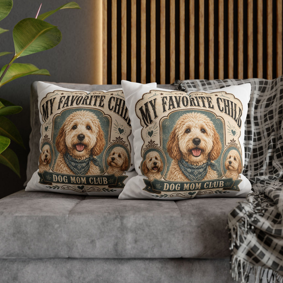 My Favorite Child Dog Mom Club Pillowcase Milo Bailey Dog Dad Mom