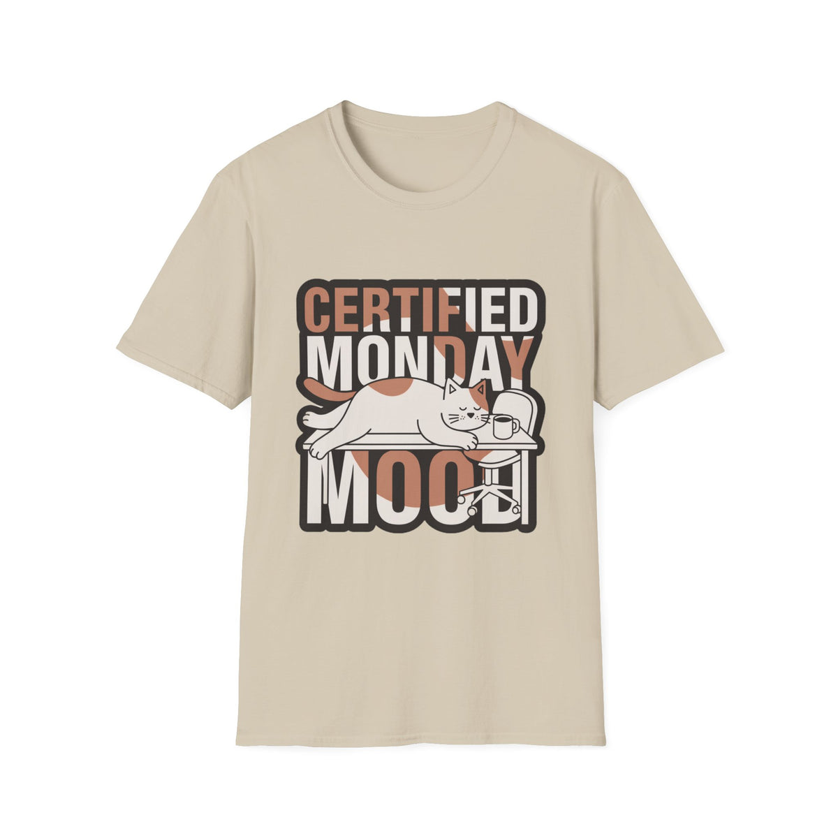 Certified Monday Mood T-Shirt — Funny Cat Graphic Tee - Trending Now - August 2026
