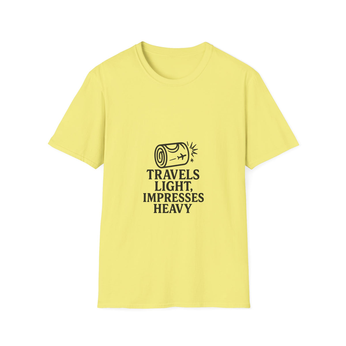 Travel Quote T-Shirt — "Travels Light, Impresses Heavy" Minimal Tee - Trending Now - October 2026