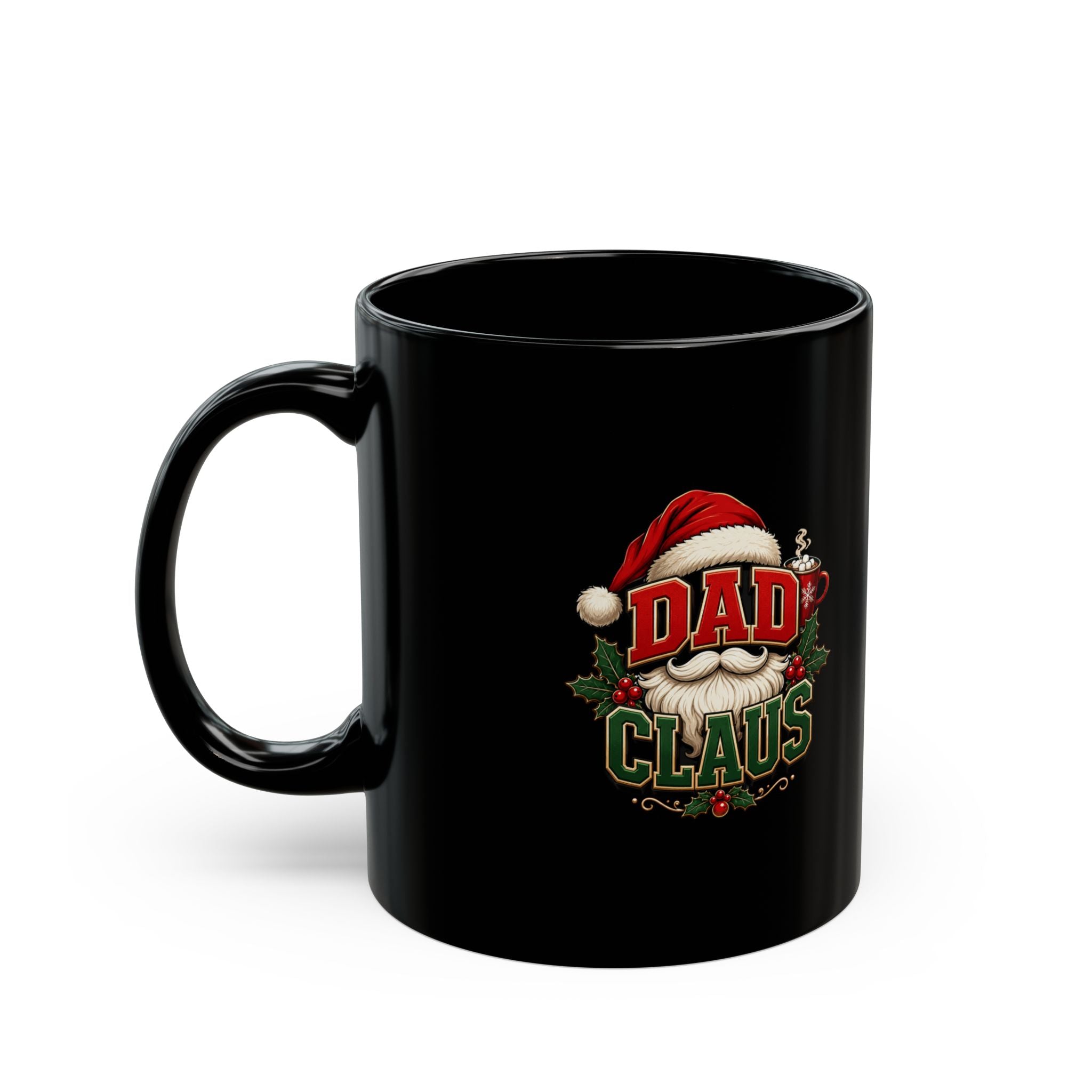 Dad Claus Mug — Christmas Santa Dad Coffee Cup
