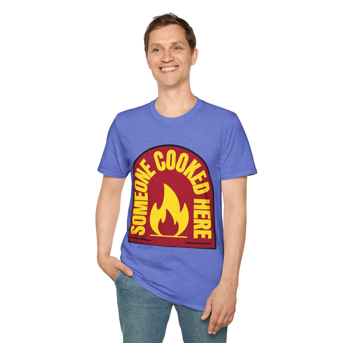 Someone Cooked Here T-Shirt — Funny Chef/Kitchen Cooking Shirt - Trending Now - August 2026