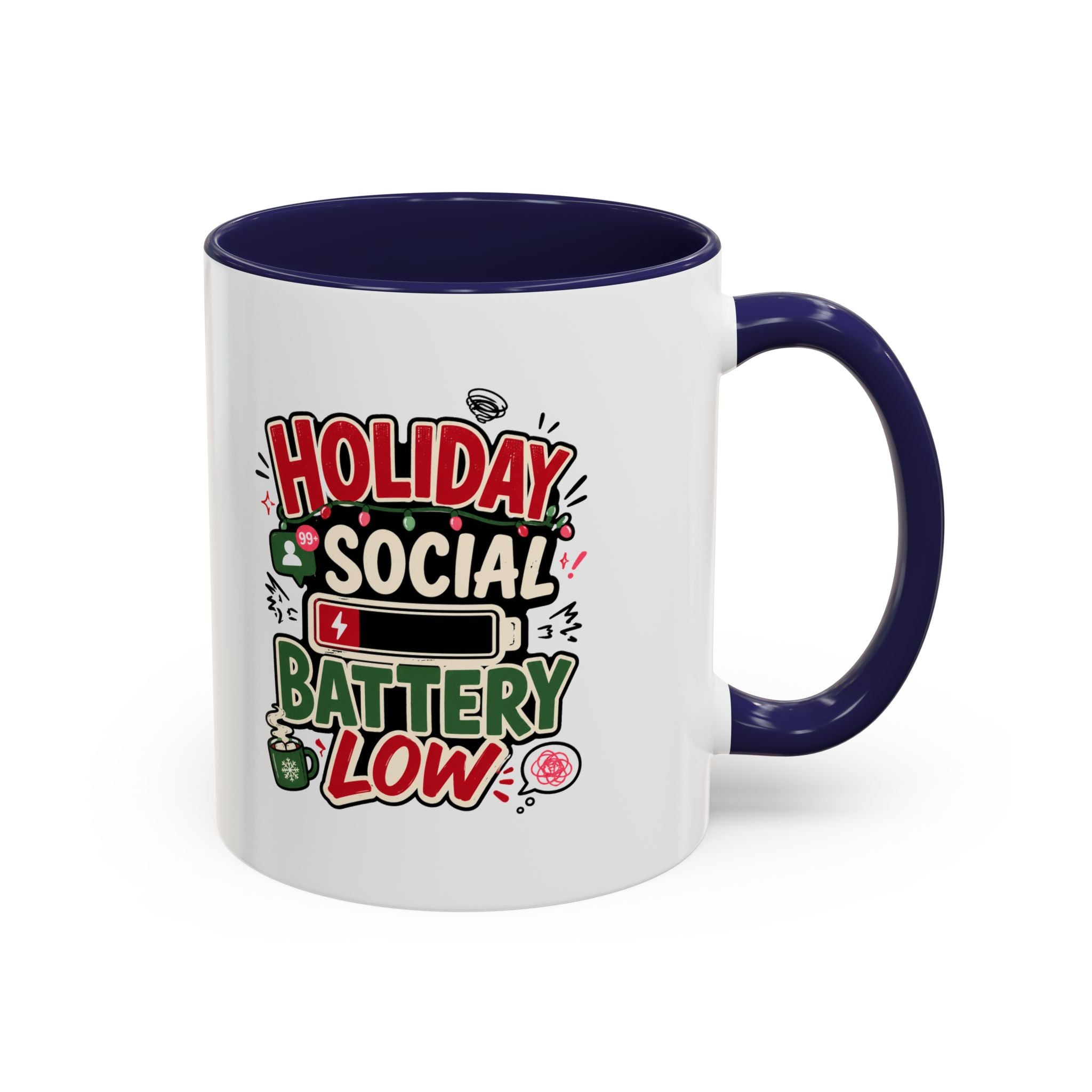 Modern Day Christmas Holiday Social Battery Low Accent  Coffee Mug