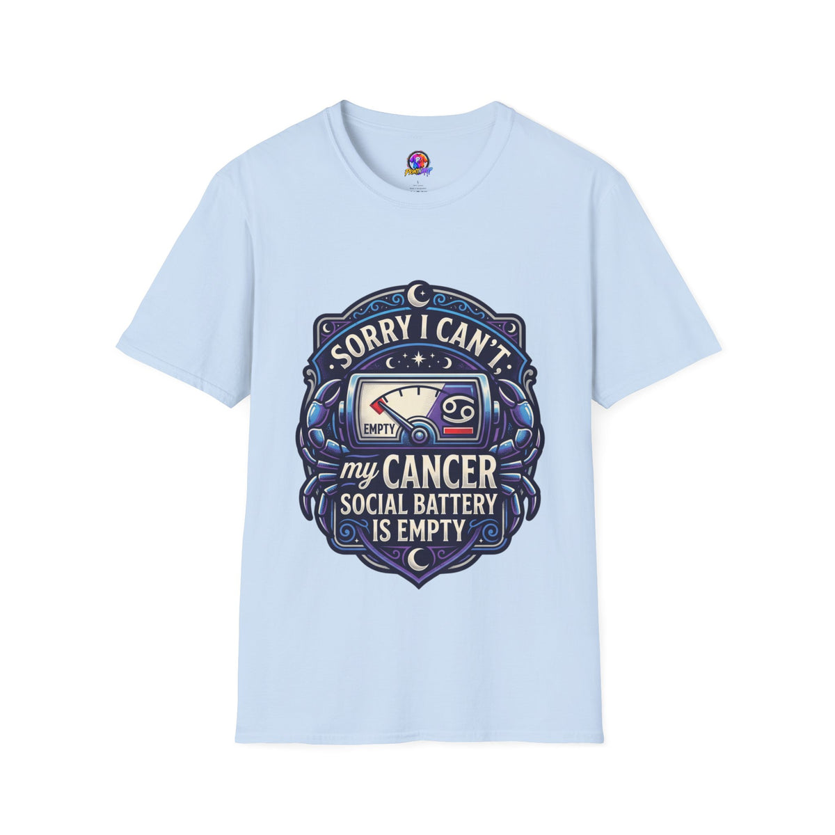 Cancer Support T-Shirt — "Sorry I Can't, My Cancer Social Battery Is Empty"