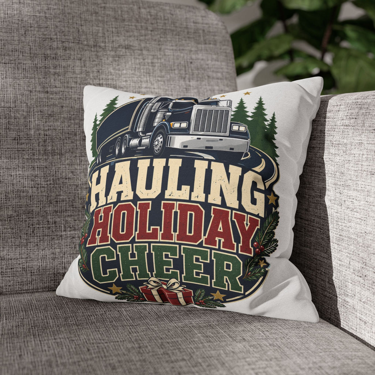 Hauling Holiday Cheer Truck Pillowcase Modern Day Christmas