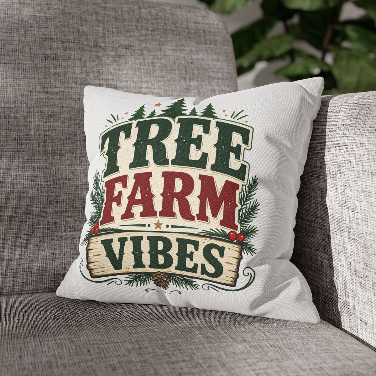 Christmas Pillowcase Tree Farm Vibes Holiday Pillow