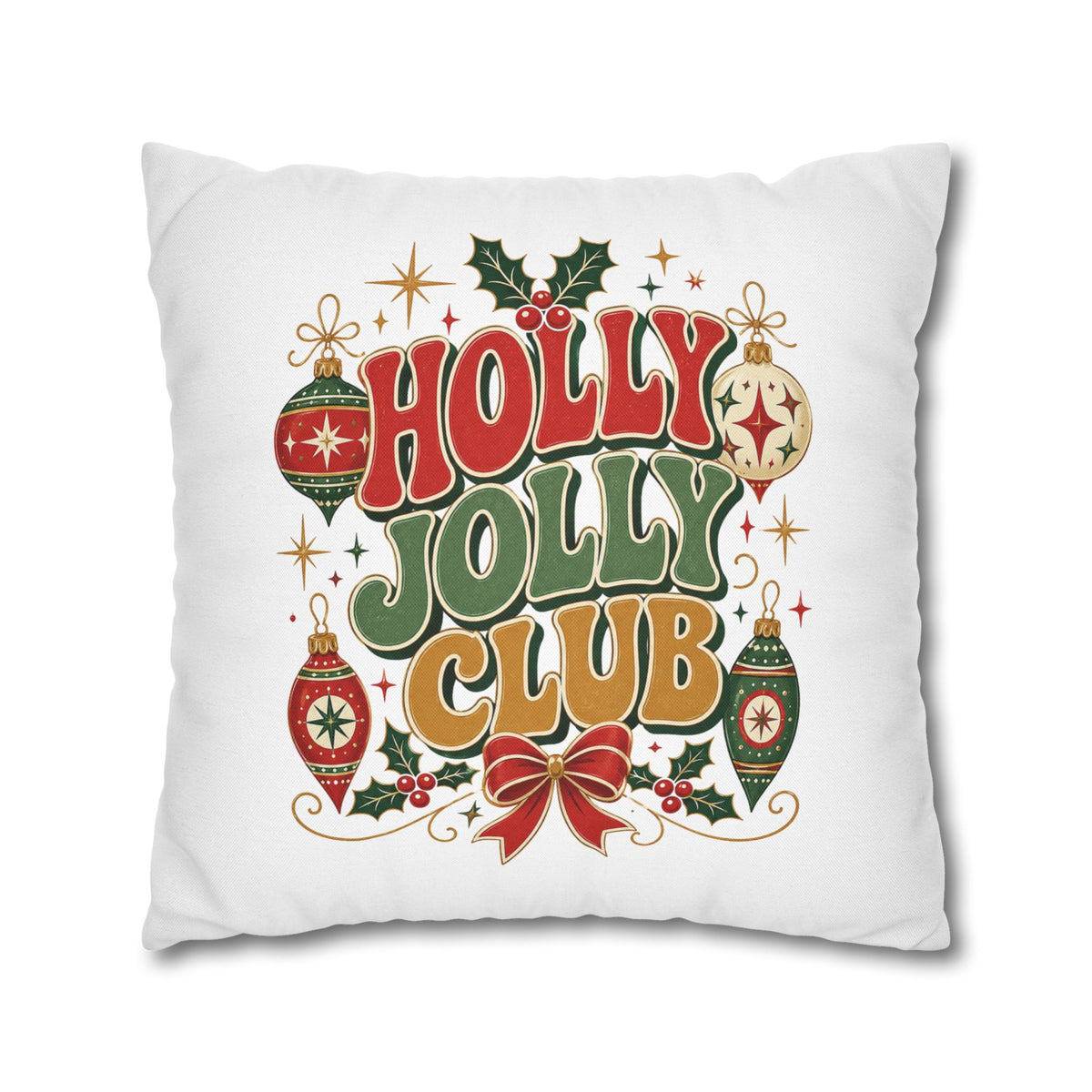 Holly Jolly Club Christmas Pillowcase — Festive Holiday Decorative Cover