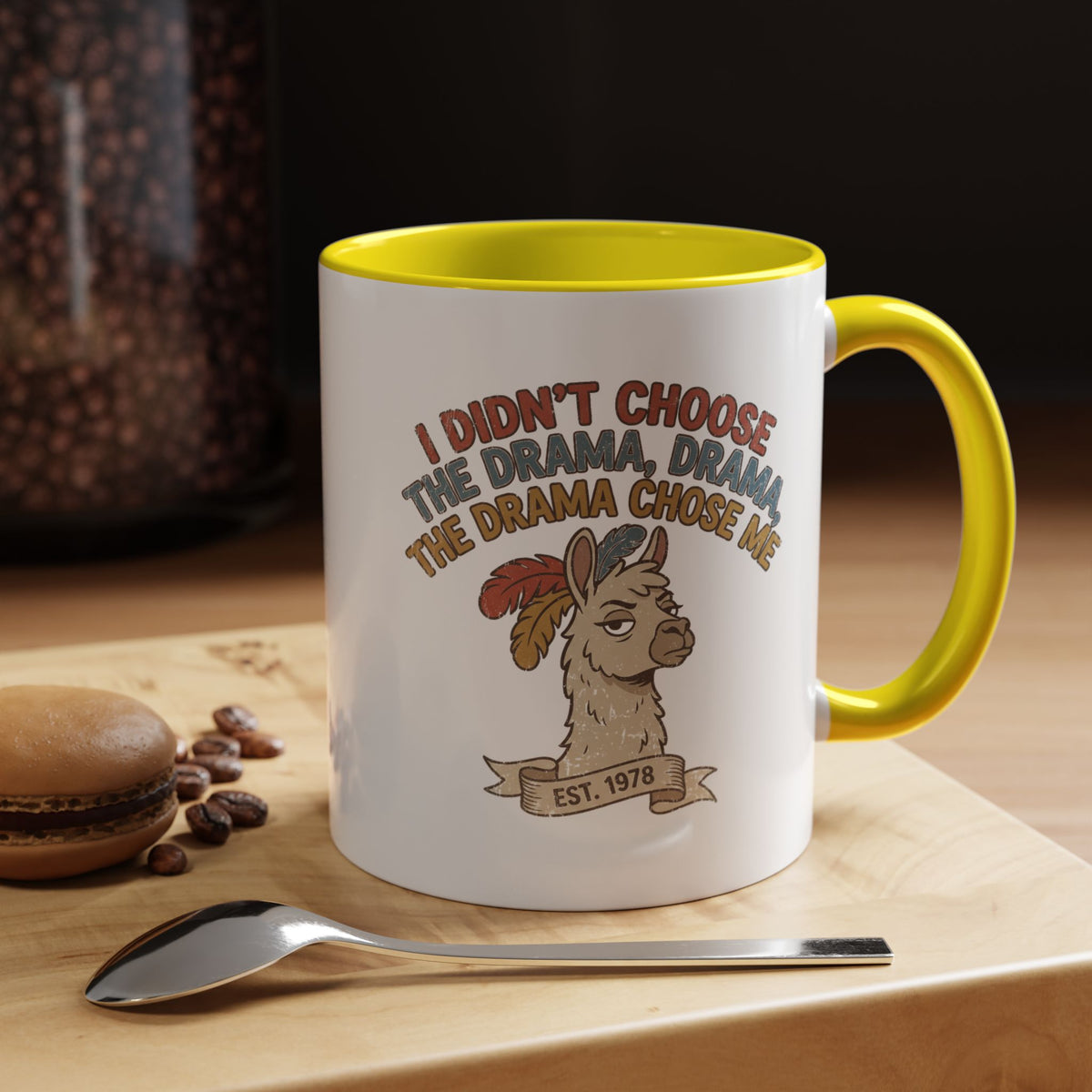 Funny And Witty "The Drama Chose Me" Accent Coffee Mug (11, 15oz)
