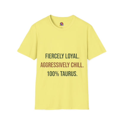 Fiercely Loyal Tee — Zodiac Taurus Graphic T-Shirt