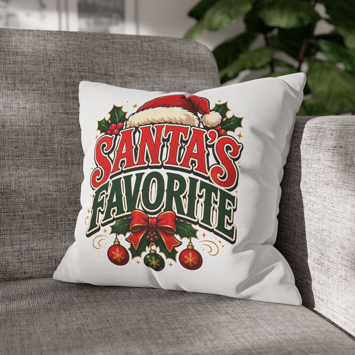 Christmas Santa's Favorite Holiday Pillowcase — Festive Christmas Decorative Cushion Cover