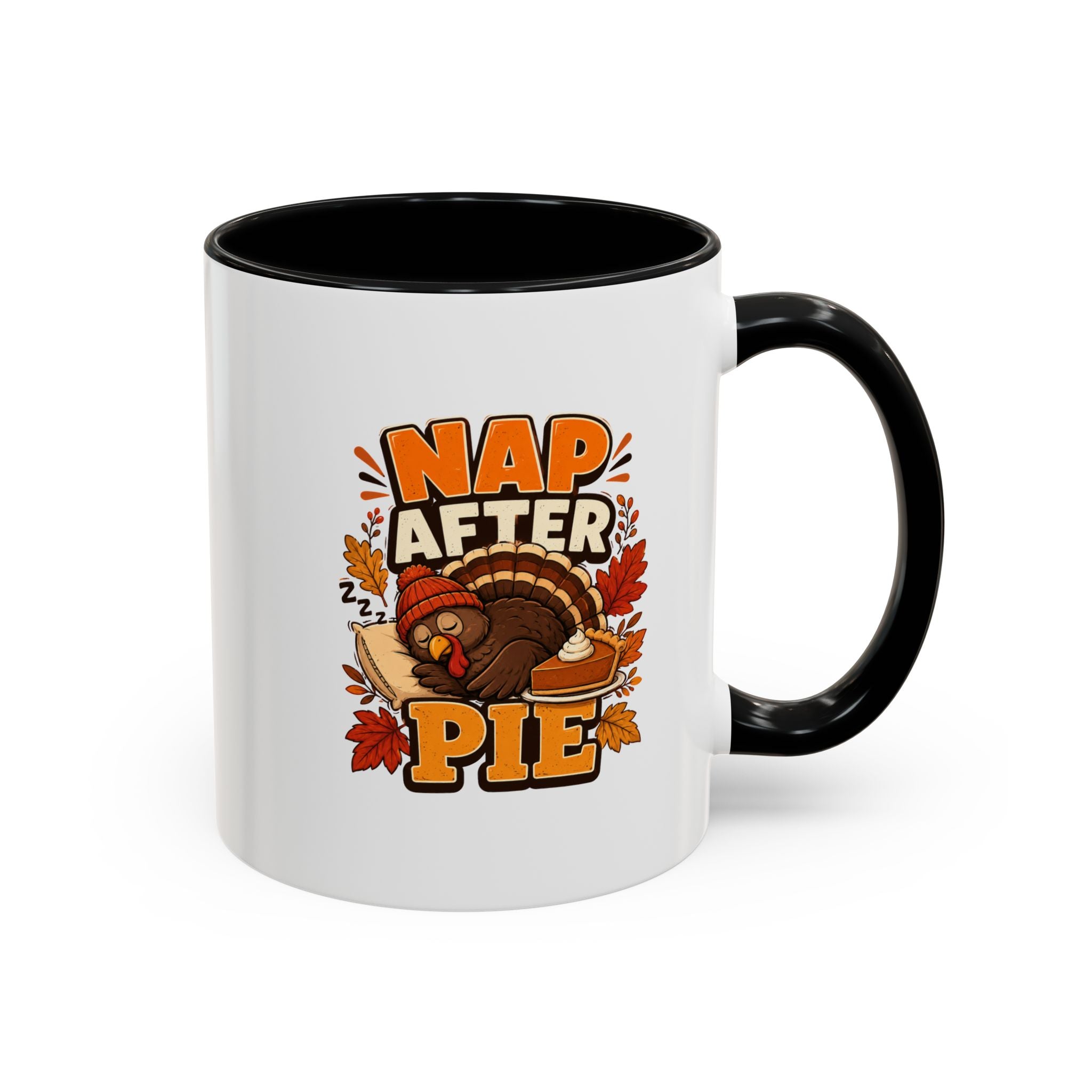 Thanksgiving Mug Nap After Pie Coffee Mug — Thanksgiving Turkey & Fall Leaves  Accent Mug